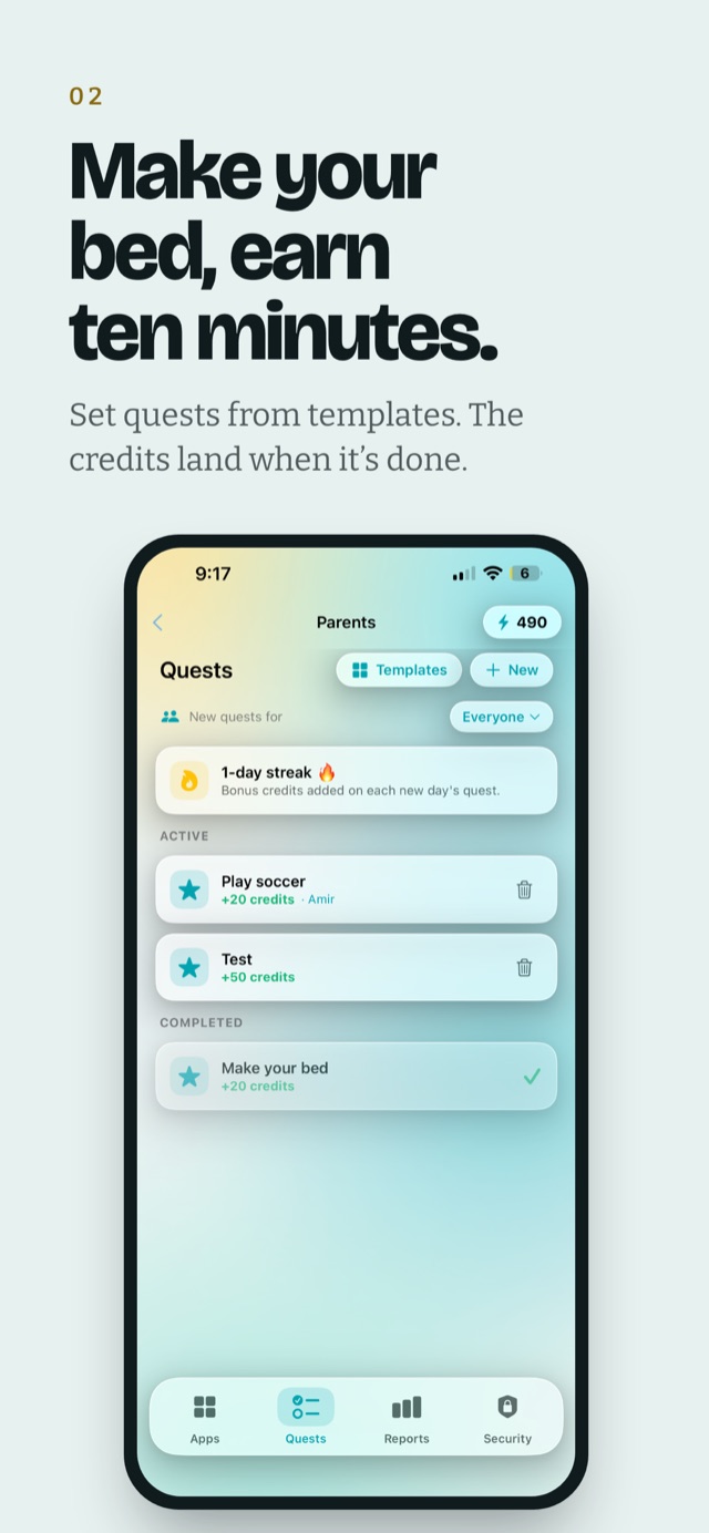 Make your bed, earn ten minutes — set quests from templates, the credits land when it's done